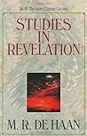 Studies in Revelation (M.R. De Haan Classic Library)