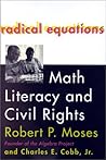 Radical Equations: Math Literacy and Civil Rights