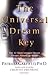 Universal Dream Key, The