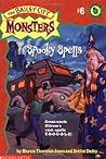 Spooky Spells (Bailey City Monsters, #6)