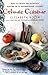 Ethnic Cuisine: How to Create the Authentic Flavors of Over 30 International Cuisines