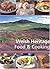 Welsh Heritage Food & Cooking