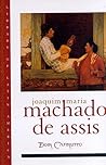 Dom Casmurro by Machado de Assis