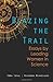 Blazing the Trail: Essays b...