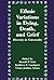 Ethnic Variations in Dying, Death and, Grief by Donald P. Irish