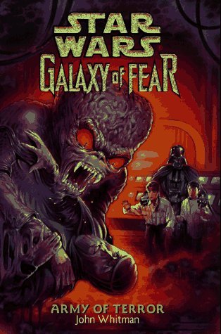 Army of Terror (Star Wars: Galaxy of Fear, #6)