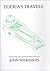 Egeria's Travels by John Wilkinson
