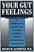 Your Gut Feelings: A Comple...