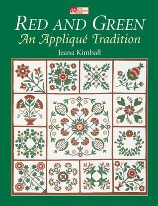 Red & Green: An Applique Tradition (Paperback)