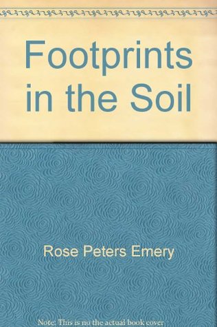 Footprints in the Soil: A Portuguese Californian Remembers (Hardcover)