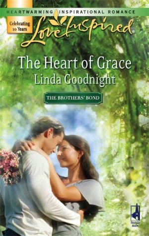 The Heart of Grace (The Brother's Bond)