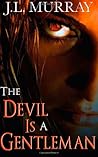 The Devil Is A Gentleman