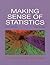 Making Sense of Statistics: A Conceptual Overview