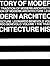 History of Modern Architecture, Vol. 1: The Tradition of Modern Architecture