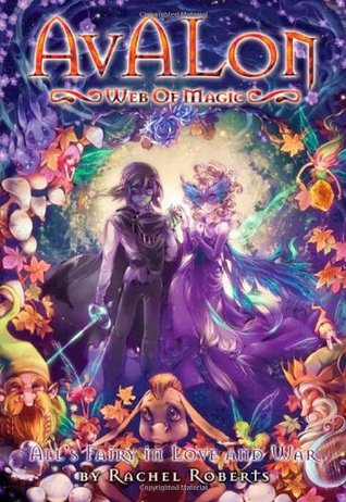 All's Fairy in Love and War