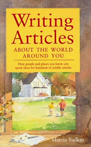 Writing Articles About the World Around You (Hardcover)