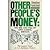 Other People's Money by Stephen Fenichell