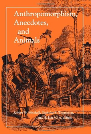 Anthropomorphism, Anecdotes, and Animals (Paperback)