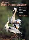 Art of Bird Photography by Arthur Morris