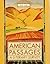American Passages: A Literary Survey Study Guide