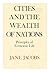 Cities and the Wealth of Nations by Jane Jacobs