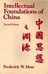 The Intellectual Foundations of China The Intellectual Foundations of China