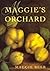 Maggie's Orchard