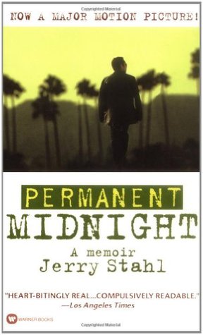Permanent Midnight: A Memoir