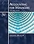 Accounting for Managers: Text and Cases
