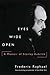 Eyes Wide Open: A Memoir of...