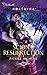 Resurrection (Scions, #1)