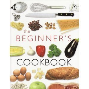 The Beginner's Cookbook (Hardcover)