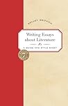 Writing Essays About Literature: A Guide and Style Sheet