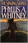 The Singing Stones by Phyllis A. Whitney