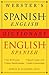 Webster's Spanish-English/English-Spanish Dictionary