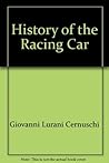 History of the Racing Car: Man and Machine