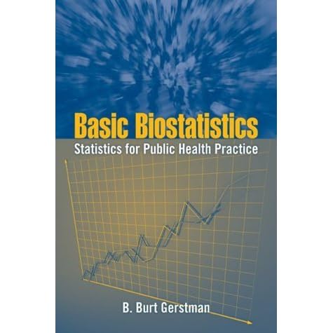 basic biostatistics by b burt gerstman
