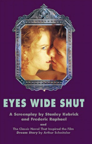Eyes Wide Shut & Dream Story (Paperback)