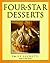 Four-Star Desserts by Emily Luchetti