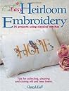 Easy Heirloom Embroidery Easy Heirloom Embroidery