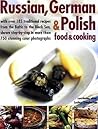 Russian, German, & Polish Food & Cooking