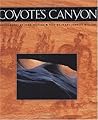 Coyote's Canyon Coyote's Canyon