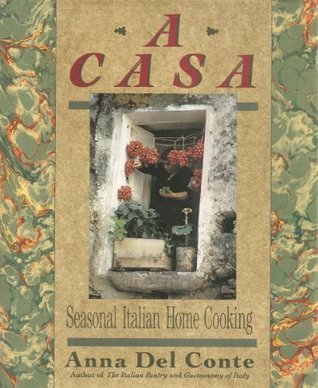 A Casa: Seasonal Italian Home Cooking (Hardcover)