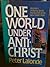 One World Under Antichrist
