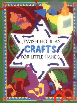 Jewish Holiday Crafts for Little Hands (Paperback)