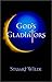 God's Gladiators