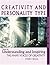 Creativity and Personality Type : Tools for Understanding and Inspiring the Many Voices of Creativity