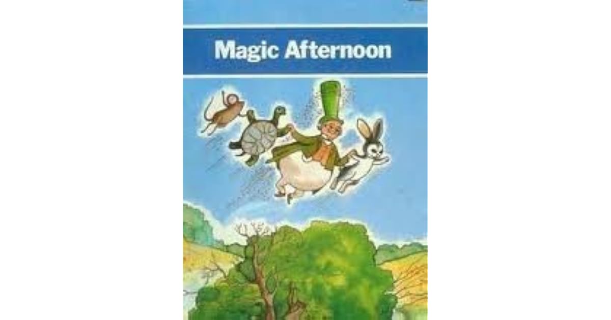Magic Afternoon (Grade One) Level 3 by Elizabeth K. Cooper