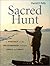 Sacred Hunt: A Portrait of the Relationship Between Seals and Inuit