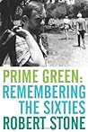 Prime Green: Remembering the Sixties